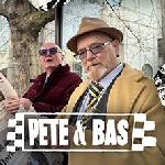 Pete & Bas