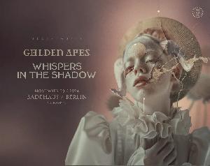 Golden Apes + Whispers In The Shadow