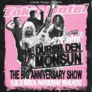 TOKIO HOTEL 20 Jahre durch den Monsun