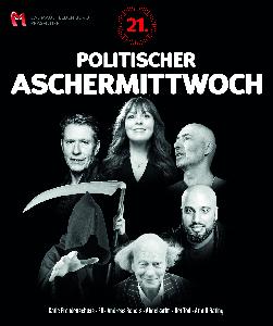 21. Politischer Aschermittwoch - Abdelkarim, Fil, Der Tod, Rebers u. a.