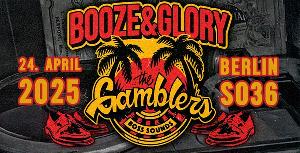 BOOZE & GLORY AND THE GAMBLERS