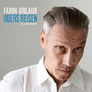 Farin Urlaub übers Reisen